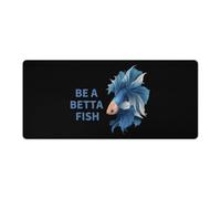 Be A Betta Fish Cute Gaming Mousepad Rubber Base Desk Mat for Home Office Laptop Computer