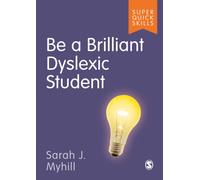 Be a Brilliant Dyslexic Student