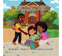 Be a Buddy, Not a Bully