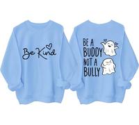 Be A Buddy Not A Bully Ghosts Sweatshirt, Boo To Bullying Shirt, Anti Bullying Day Shirts For Women Man Sky Blue