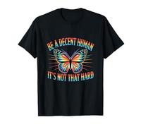 Be A Decent Human It's Not That Hard LGBT Pride LGBTQ T-Shirt