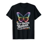 Be A Decent Human It's Not That Hard LGBT Pride LGBTQ T-Shirt