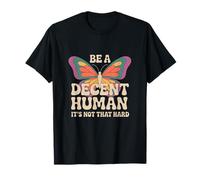 Be A Decent Human It's Not That Hard LGBT Pride LGBTQ T-Shirt
