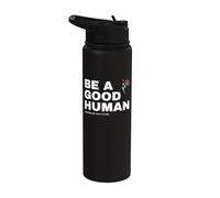Be a Good Human Kindness Matters Minimal Floral Design Stainless Steel Insulated Water Bottle