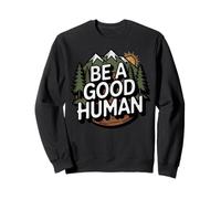 Be A Good Human Tee Retro Nature Earth Day Design Sweatshirt