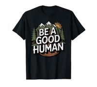 Be A Good Human Tee Retro Nature Earth Day Design T-Shirt