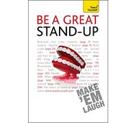 Be a Great Stand-Up: Teach Yourself