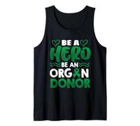 Be a Hero Be an Organ Donor Tank Top