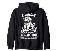 Be A Labradoodle Funny Labradoodle Zip Hoodie