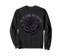 Be A Lilith Not An Eve Gothic Black Rose Sweatshirt
