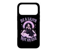 Be A Lilith Not An Eve Gothic Dark Feminine Case for iPhone 17 Pro Max
