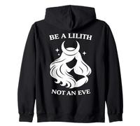 Be a Lilith Not An Eve Witchy Girl with Moon Zip Hoodie