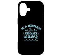 Be A Mermaid And Make Waves Case for iPhone 17