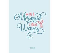 Be A Mermaid & Make Waves To-Do List