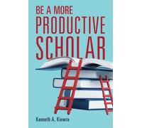 Be a More Productive Scholar