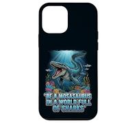 Be a Mosasaurus in a World Full of Sharks Motivation Quote Case for iPhone 12 mini