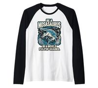 Be a Mosasaurus in a World Full of Sharks Motivation Quote Raglan Baseball Tee