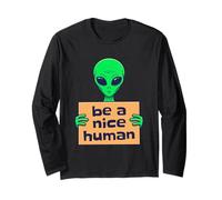 Be a Nice Human Positive Inspirational Quote Long Sleeve T-Shirt