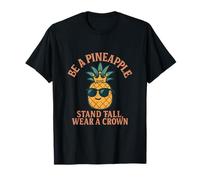 Be a Pineapple Stand Tall Wear a Crown Graphic T-Shirt