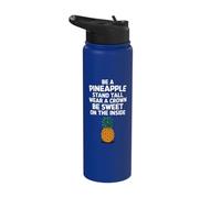 Be A Pineapple Stand Tall Wear A Crown Stainless Steel Insulated Water Bottle