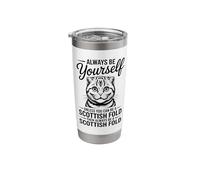 Be A Scottish Fold Cat Funny Scottish Fold Stainless Steel Insulated Tumbler