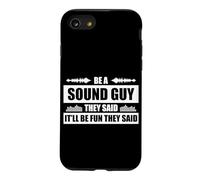 Be a sound guy Sound guy sound engineer Case for iPhone SE (2020) / 7/8
