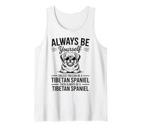 Be A Tibetan Spaniel Dog Funny Tibetan Spaniel Tank Top