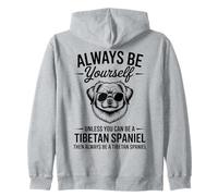 Be A Tibetan Spaniel Dog Funny Tibetan Spaniel Zip Hoodie