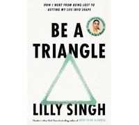Be A Triangle