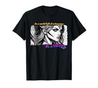Be A Valkyrie T-Shirt