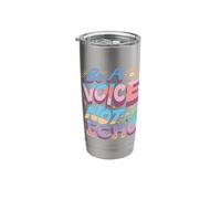 Be A Voice Not an Echo Stainless Steel Insulated Tumbler