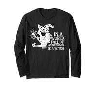 Be A Witch Cute Witchcraft Wicca Lady Witchy Woman Quote Long Sleeve T-Shirt
