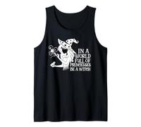 Be A Witch Cute Witchcraft Wicca Lady Witchy Woman Quote Tank Top