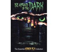 Be Afraid of the Dark [DVD] [Import]