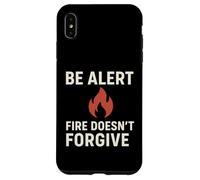 Be Alert - Fire Doesn't Forgive | New Year Safety Awareness Case for iPhone XS Max