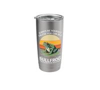 Be Always Yourself, Unless You can be an ox Frog Stainless Steel Insulated Tumbler