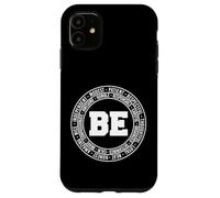 Be Amazing Humble Determined Calm Brave Nice Positive Case for iPhone 11