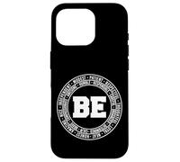 Be Amazing Humble Determined Calm Brave Nice Positive Case for iPhone 16 Pro