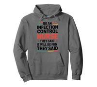 Be An Infection Control Nurse, Prevention Infection Nursing Pullover Hoodie