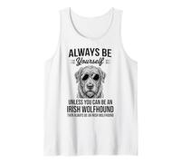 Be an Irish Wolfhound Dog Funny Irish Wolfhound Tank Top