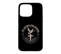 Be Anxious For Nothing Philippians 4:6 Christian Faith Case for iPhone 15 Pro Max