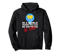 Be Anything Be Kind Uplifting for Kindness And Compassion Pullover Hoodie