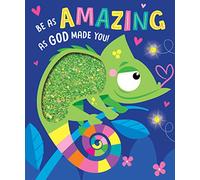 Be as Amazing as God Made You