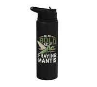 Be As Bold As A Praying Mantis Nature Motto Stainless Steel Insulated Water Bottle