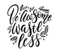 be Awesome Waste Less Motivational Hand Drawn Modern Lettering Quote with Leaves Great Wall Stickers Paster Paper 42x42cm Easy Installation Black