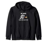 Be Bold Motivational Follow your own path Zip Hoodie