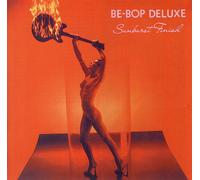 Be Bop Deluxe - Sunburst Finish (Remastered & Expanded Edition)