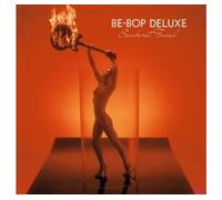 Be-Bop Deluxe - Sunburst Finish [VINYL]