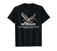 Be Brave Blessed Eagle God Bible Jesus Religious Quote T-Shirt