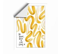 Be Brave, Bold & Live Modern Unframed Wall Art Print A2 (59.4×42cm), Wall Decor for Living Room, Bedroom, Office & Home, Art Gift